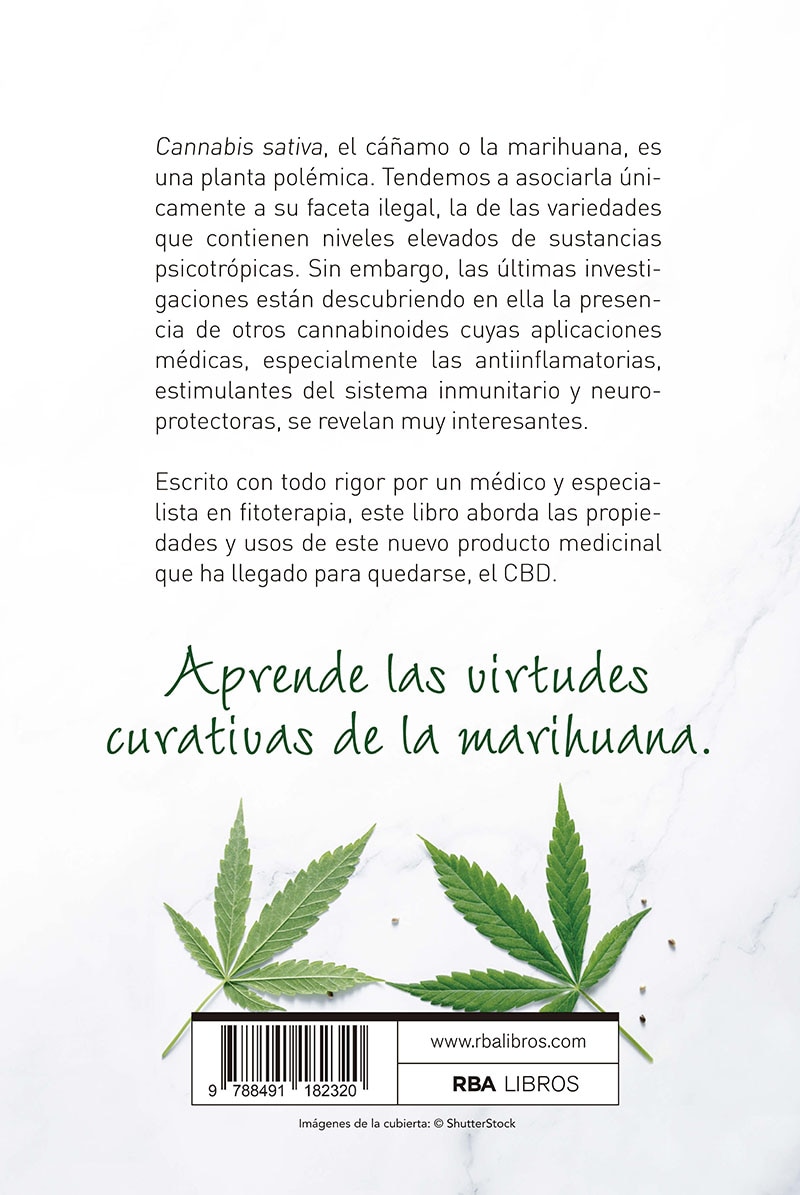 Imagen 2 de CBD, el cannabis medicinal: Descubre el poder curativo del CBD  (Tapa blanda)