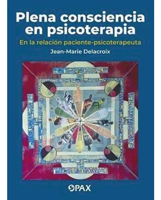 Plena consciencia en psicoterapia 1