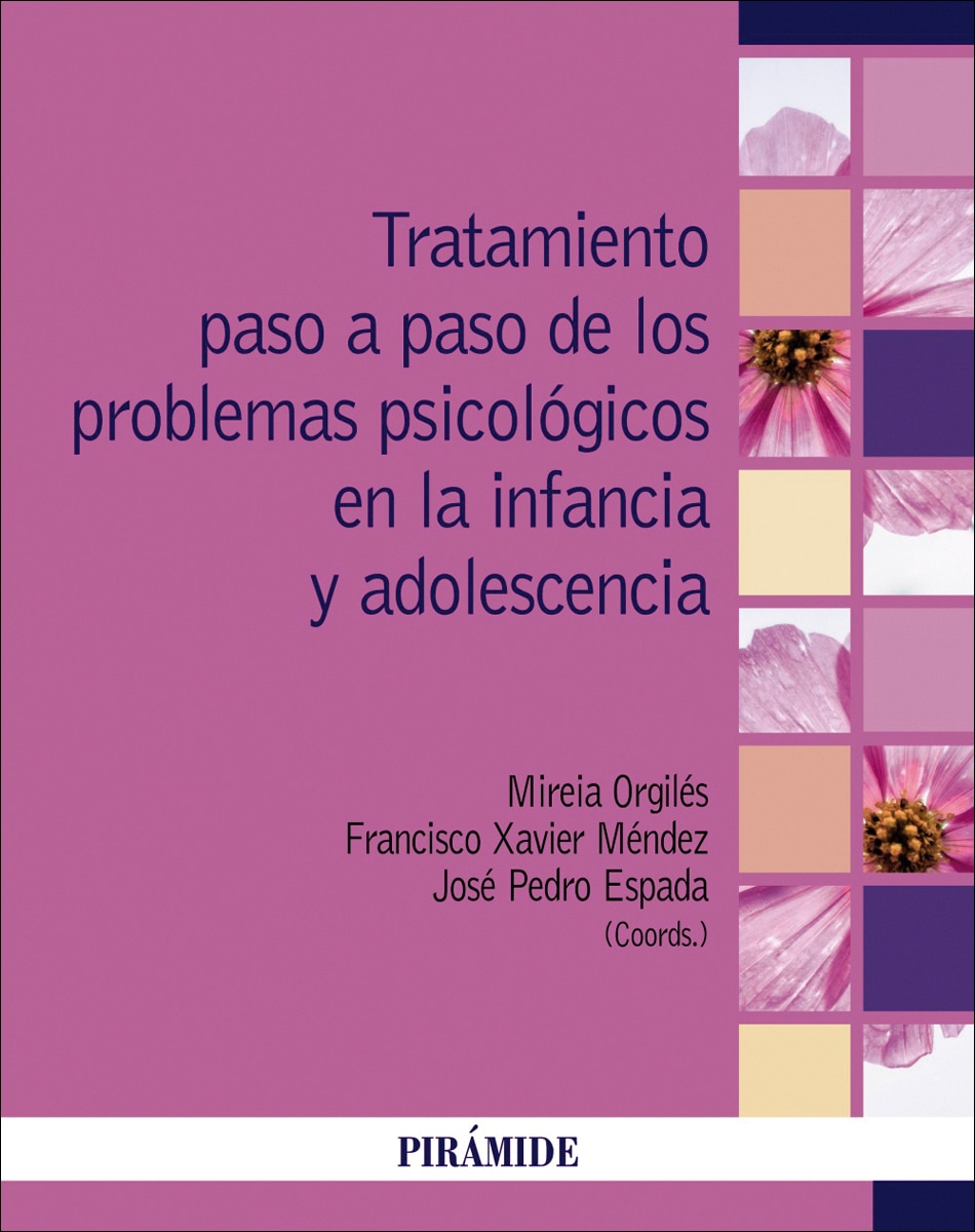 Tratamiento paso a paso de los problemas psicológicos en la infancia y adolescencia 1