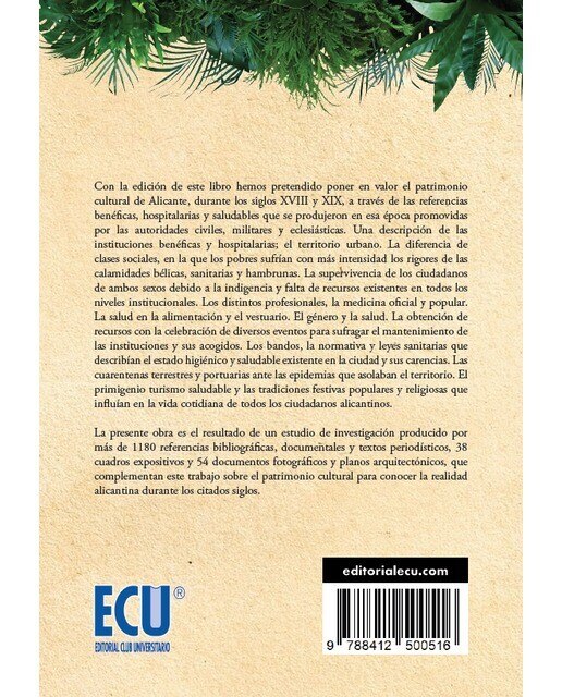 Alicante, el patrimonio cultural benéfico, hospitalario y saludable. Siglos XVIII y XIX (Capa mole) 2