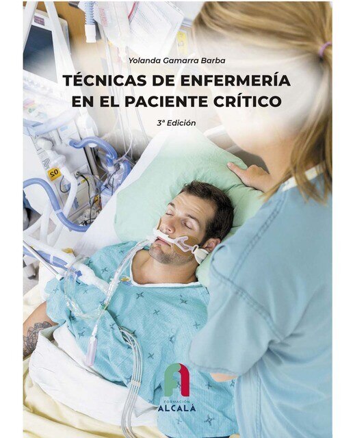 Imagen 0 de TECNICAS DE ENFERMERIA EN EL PACIENTE CRITICO-3 ED