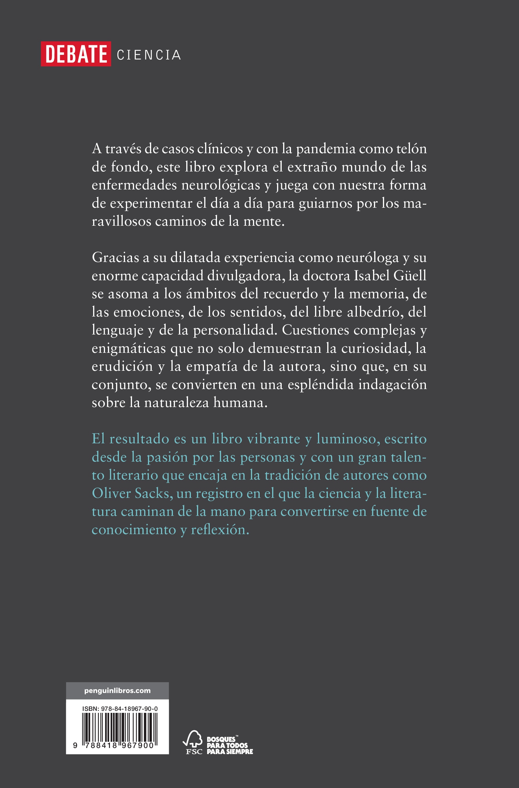 Un mundo extraño: Apuntes de una neuróloga sobre la mente humana (Capa mole) 2
