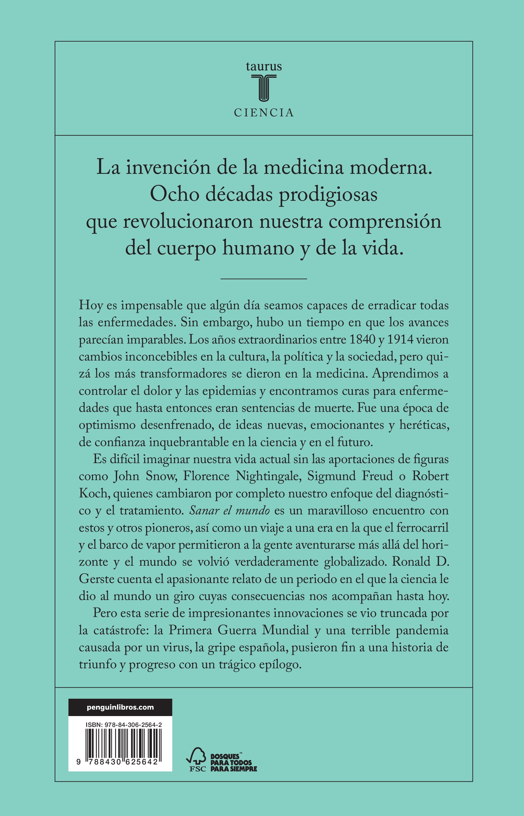 Sanar el mundo: La edad dorada de la medicina (1840-1914) (Capa mole) 2