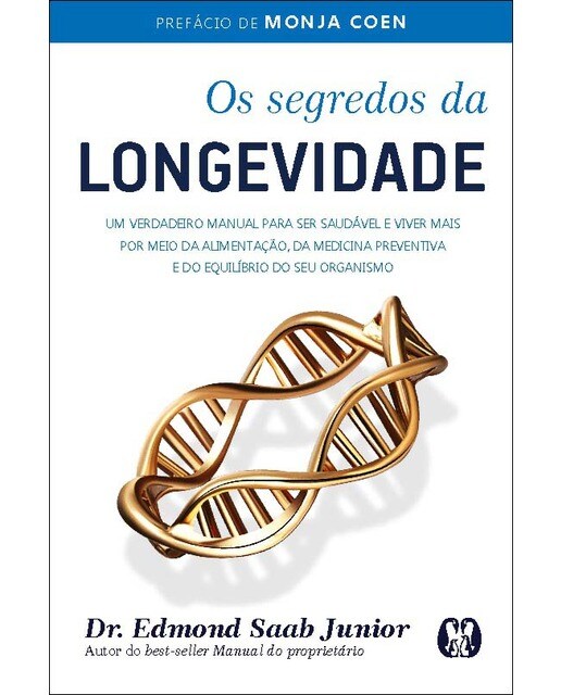 Os segredos da longevidade 1