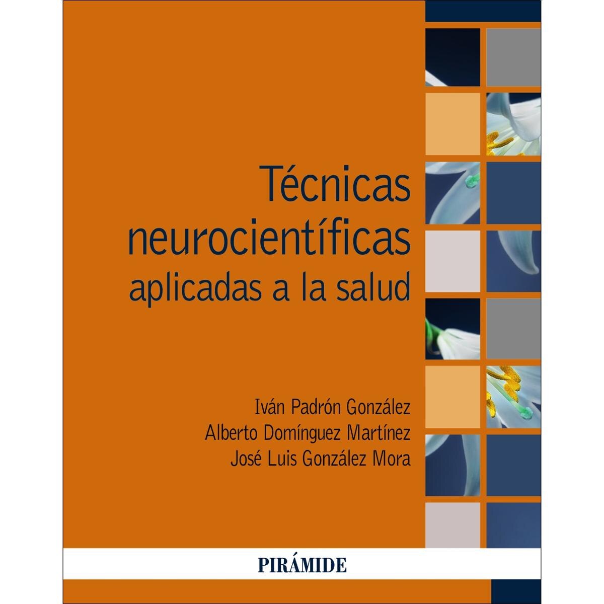 Técnicas neurocientíficas aplicadas a la salud (Capa mole com abas) 1
