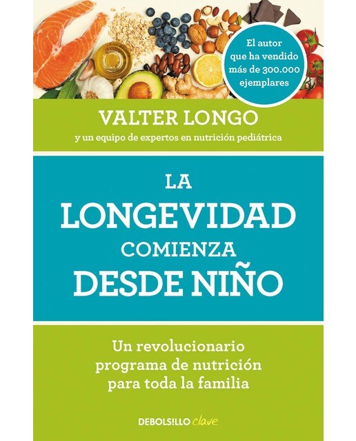 Imagen 0 de La longevidad comienza desde niño (Tapa blanda)