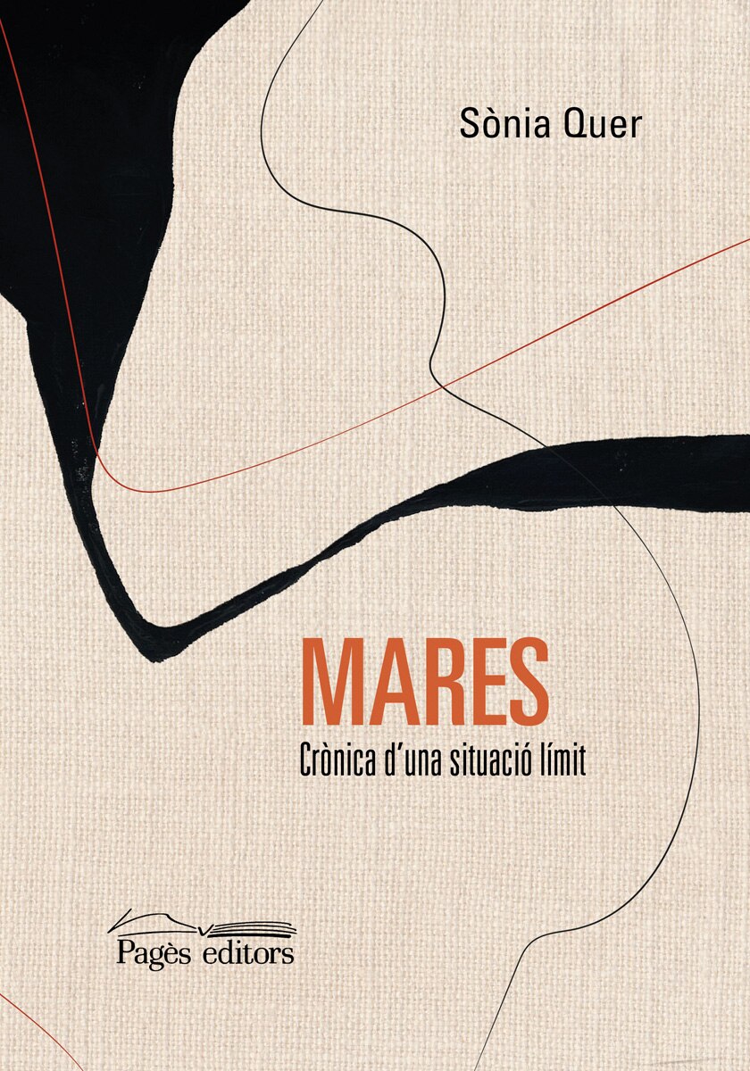 Mares: Crònica d'una situació límit  (Tapa blanda con solapas) 1