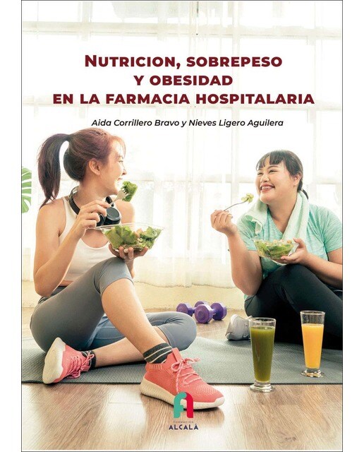 NUTRICIÓN, SOBREPESO Y OBESIDAD EN LA FARMACIA HOSPITALARIA 1