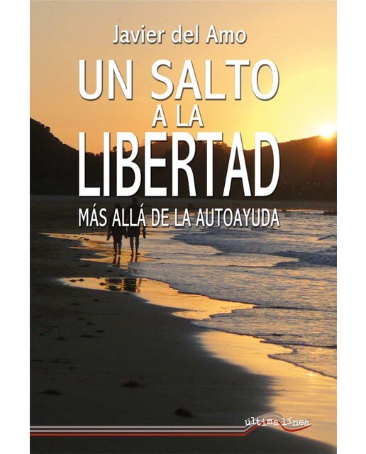 Un salto a la libertad: Más allá de la autoayuda (Capa mole) 1