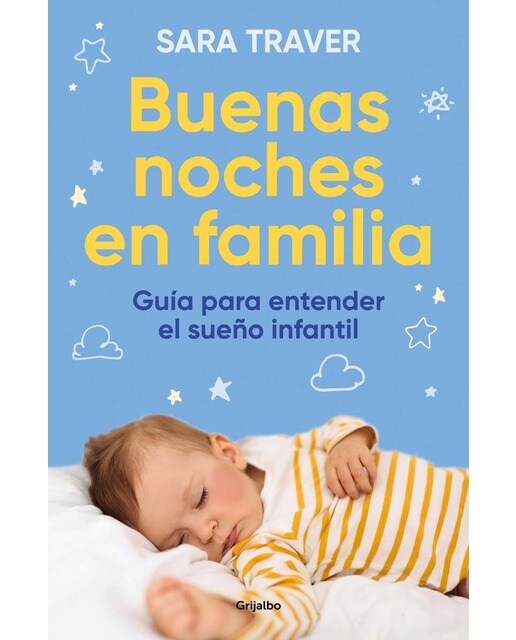 Imagen 0 de Buenas noches en familia. Guía para entender el sueño infantil  (Tapa blanda)