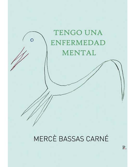 Tengo una enfermedad mental