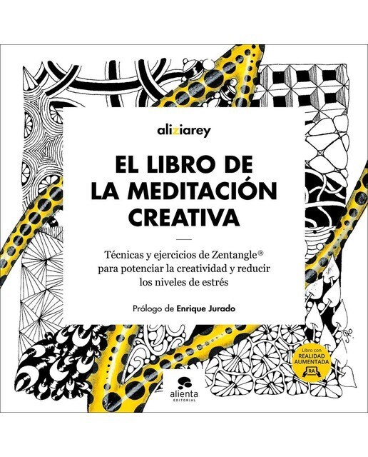 El libro de la meditación creativa: Técnicas y ejercicios de Zentangle ® para potenciar la creatividad y reducir los nivele  (Tapa blanda con solapas)