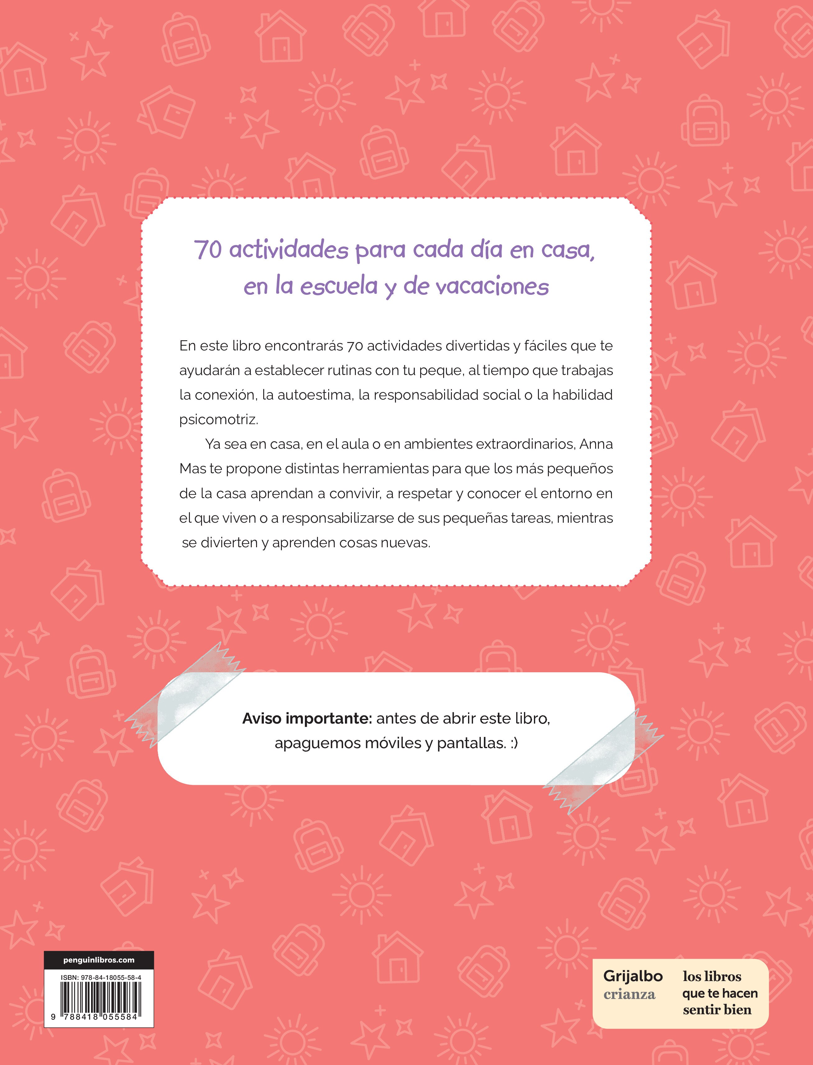 Tranquilos, libres y felices: 70 actividades para cada día en casa, en la escuela y de vacaciones  (Tapa blanda) 2