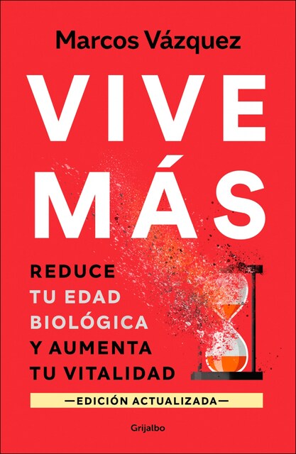 Imagem 0 de Vive más (edición actualizada): Reduce tu edad biológica y aumenta tu vitalidad (Capa mole)