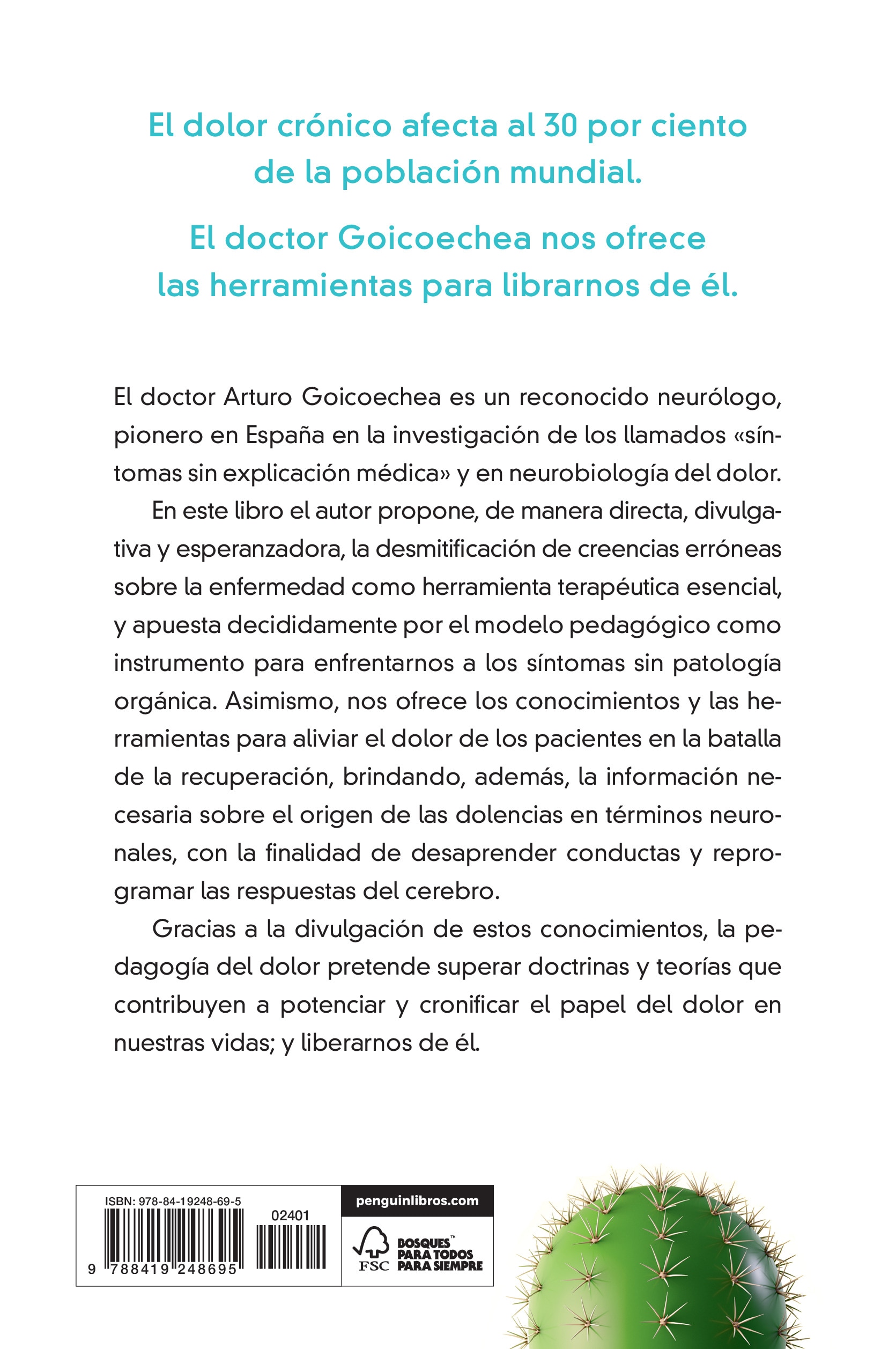 El dolor crónico no es para siempre: Las claves para entender y librarse del dolor  (Tapa blanda) 2