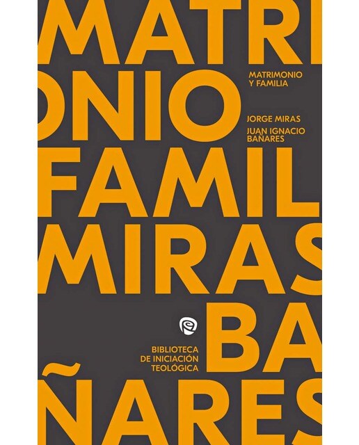 Imagen 0 de Matrimonio y familia  (Tapa blanda)