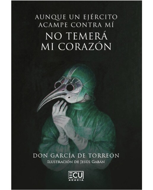 Aunque un ejército acampe contra mí, no temerá mi corazón (Capa mole) 1