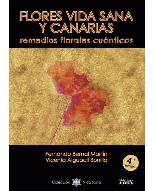 Flores Vida Sana y Canarias: remedios florales cuánticos