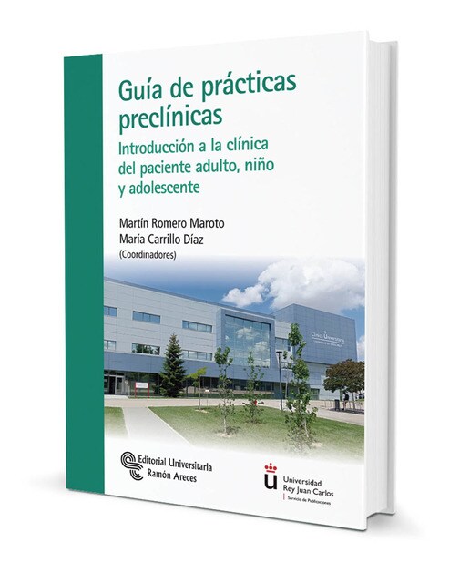 Imagen 0 de Guía de prácticas preclínicas: Introducción a la clínica del paciente adulto, niño y adolescente  (Tapa blanda)