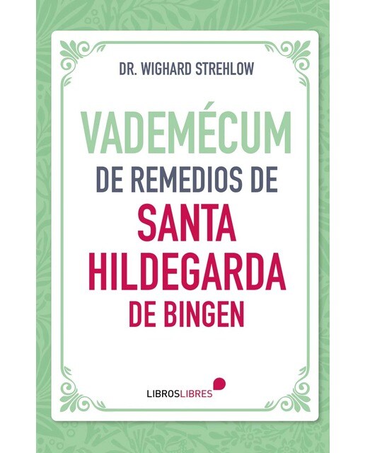 Imagem 0 de Vademécum de remedios de Santa Hildegarda de Bingen (Capa mole)