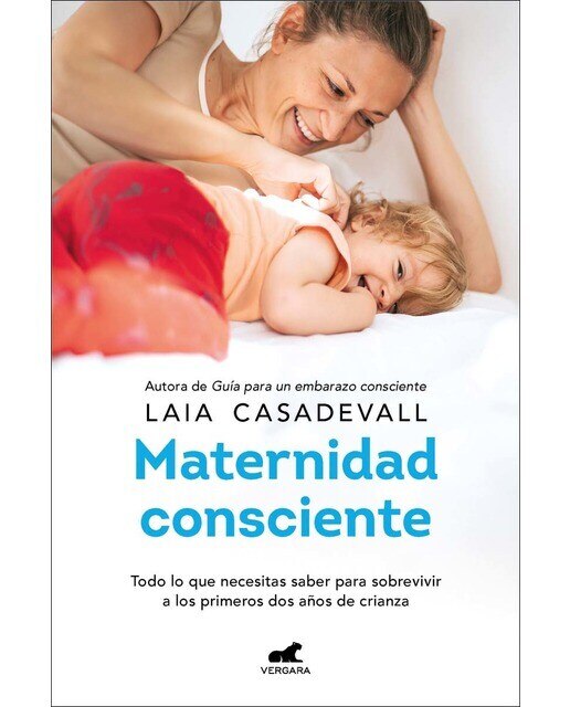 Imagen 0 de Maternidad consciente  (Tapa blanda)
