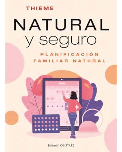 Natural y seguro: Planificación familiar natural con Sensiplan. La guía práctica (Capa mole com abas) 1