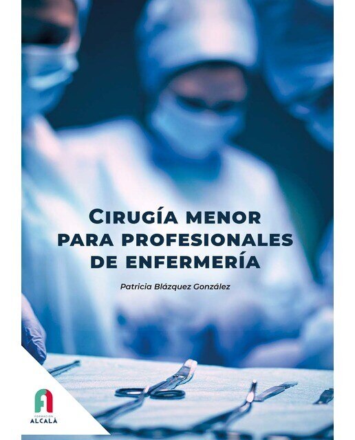 CIRUGIA MENOR PARA PORFESIONALES DE ENFERMERIA