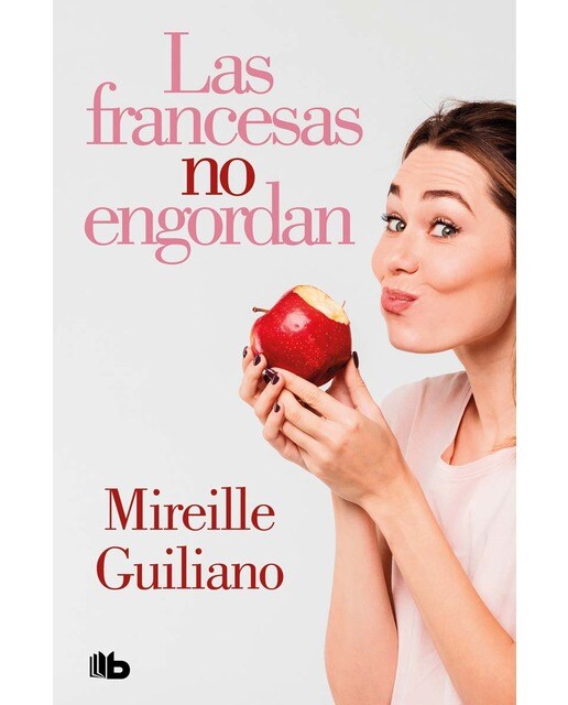 Imagen 1 de Las francesas no engordan  (Bolsillo)