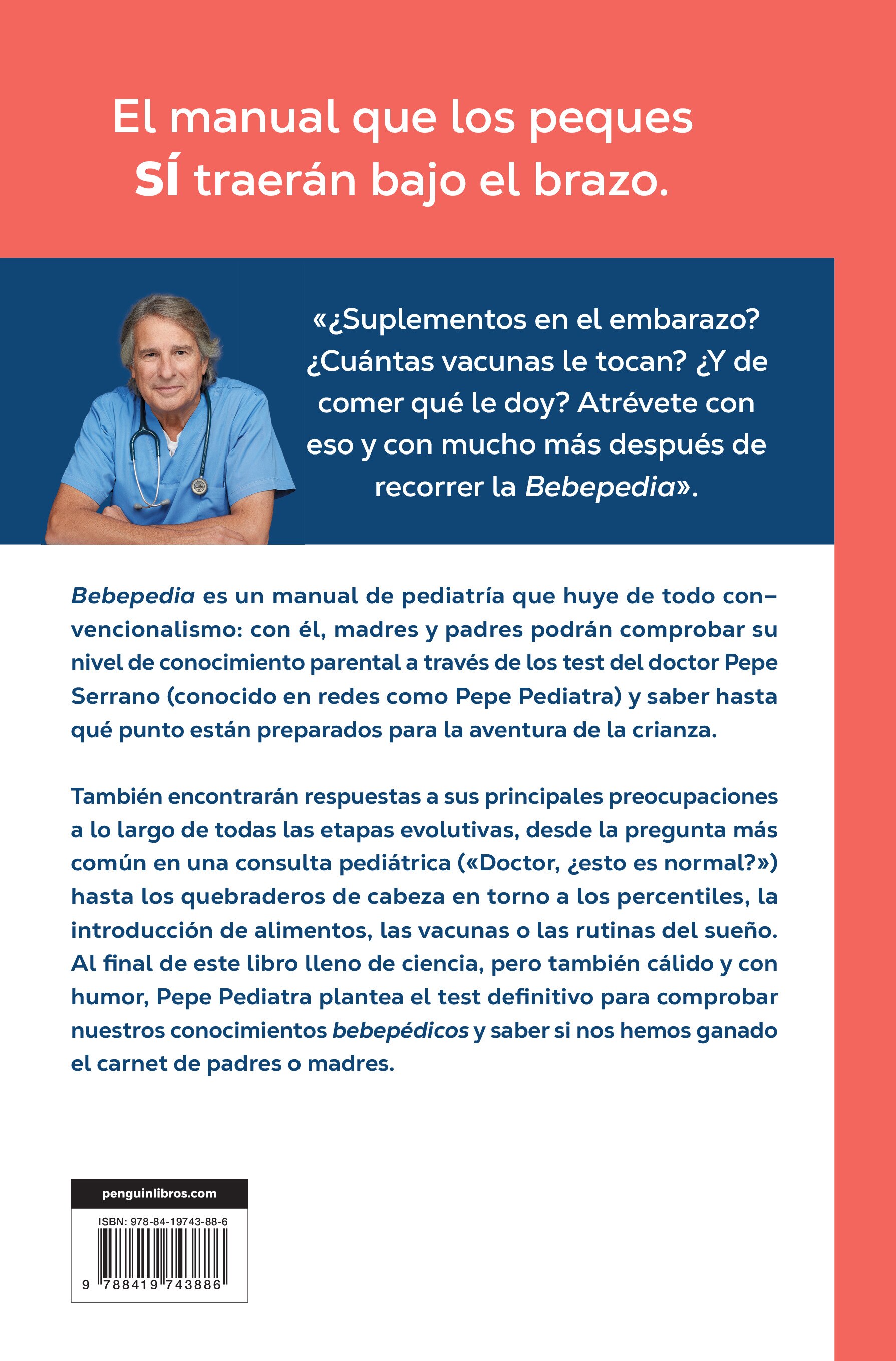 Bebepedia: Guía imprescindible para sobrevivir a la crianza con humor y rigor (Capa mole) 2