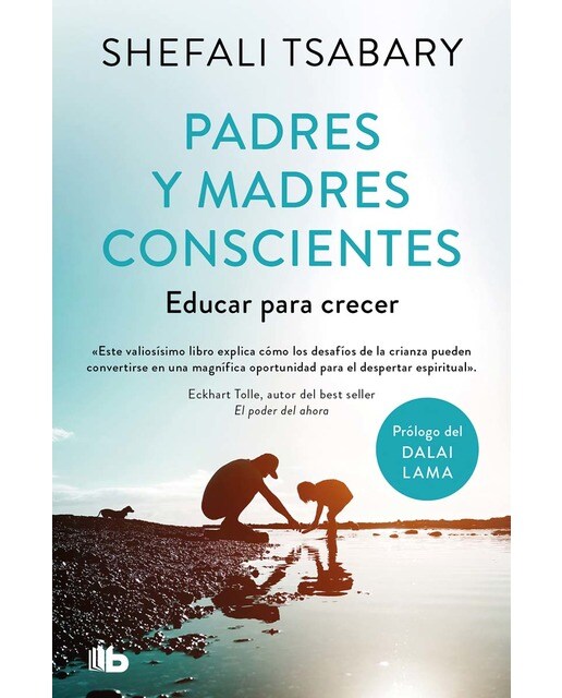 Padres y madres conscientes: Educar para crecer (Bolso) 1