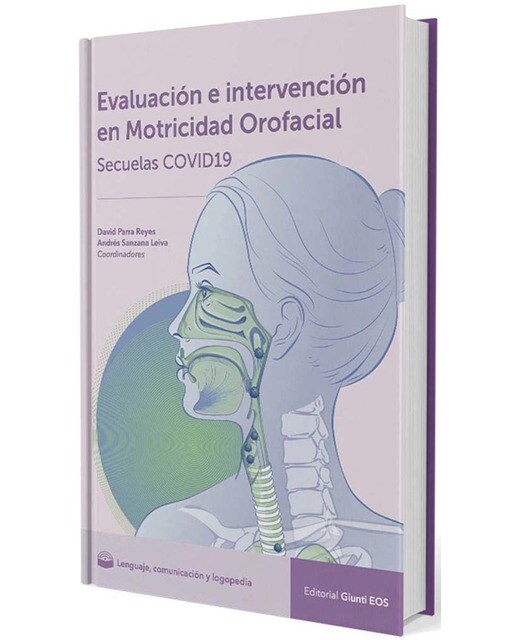 Evaluación e Intervención  en Motricidad Orofacial  en Secuelas COVID-19 (Capa mole) 1