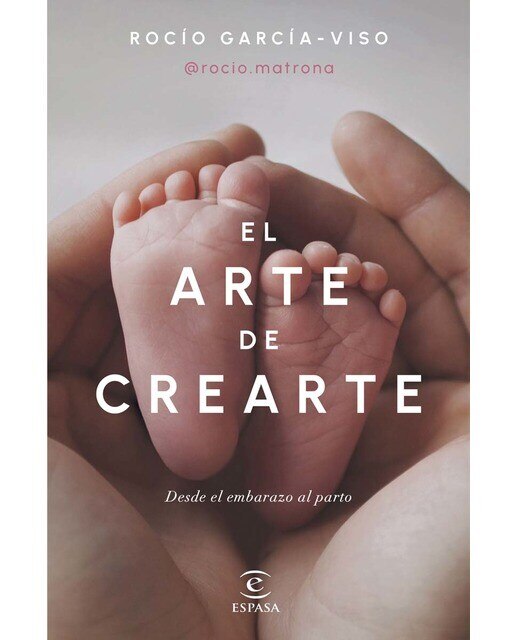 Imagen 0 de El arte de crearte: Desde el embarazo al parto  (Tapa blanda con solapas)