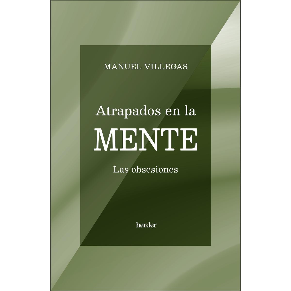 Atrapados en la mente: Las obsesiones (Capa mole com abas) 1