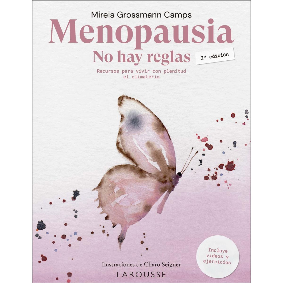 Imagen 0 de Menopausia. No hay reglas: Recursos para vivir con plenitud el climaterio  (Tapa blanda con solapas)