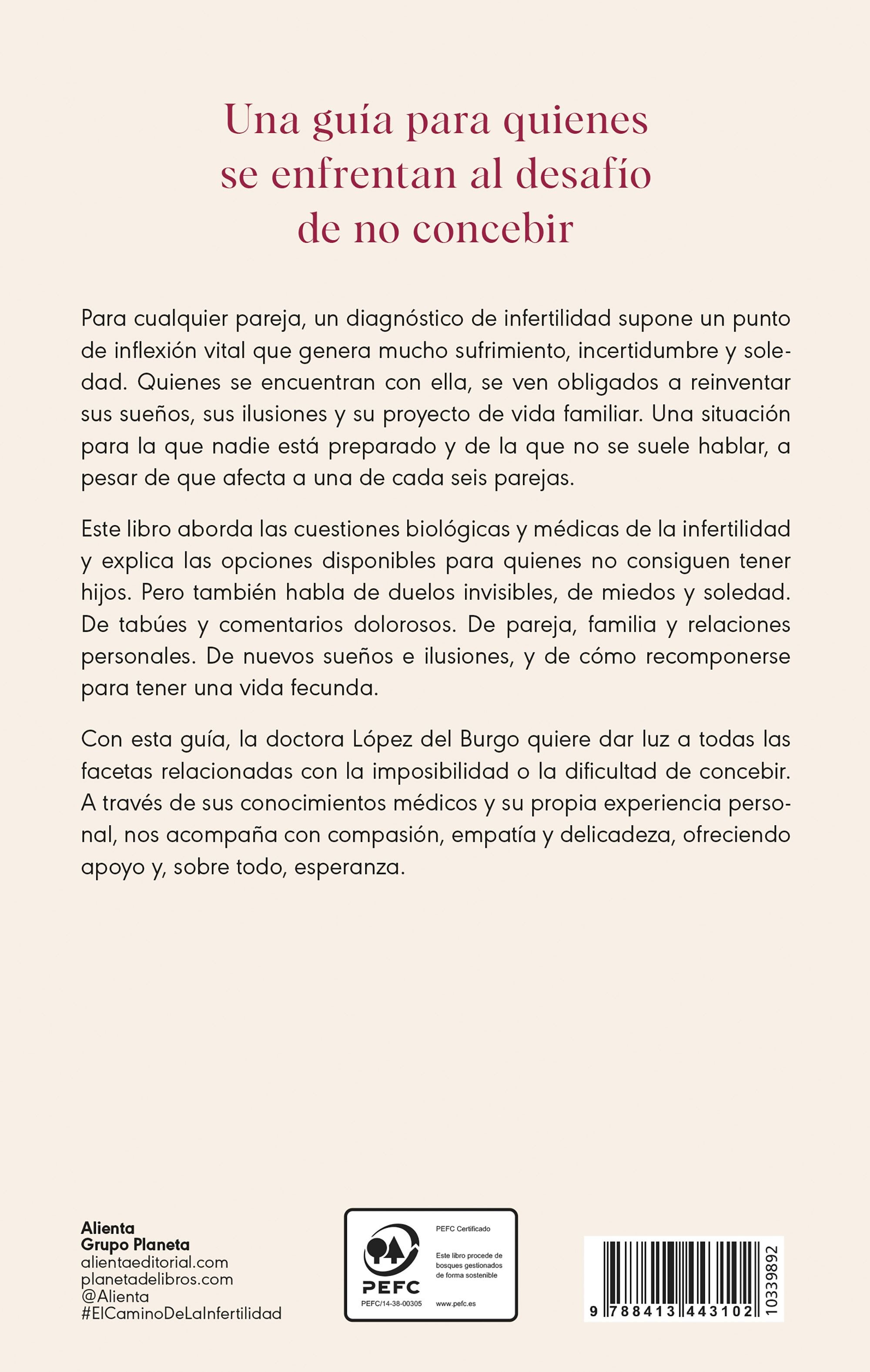 El camino de la infertilidad: Luces, sombras y nuevos sueños  (Tapa blanda con solapas) 2