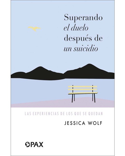Superando el duelo después de un suicidio: Las experiencias de los que se quedan 1