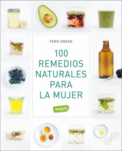 100 remedios naturales para la mujer