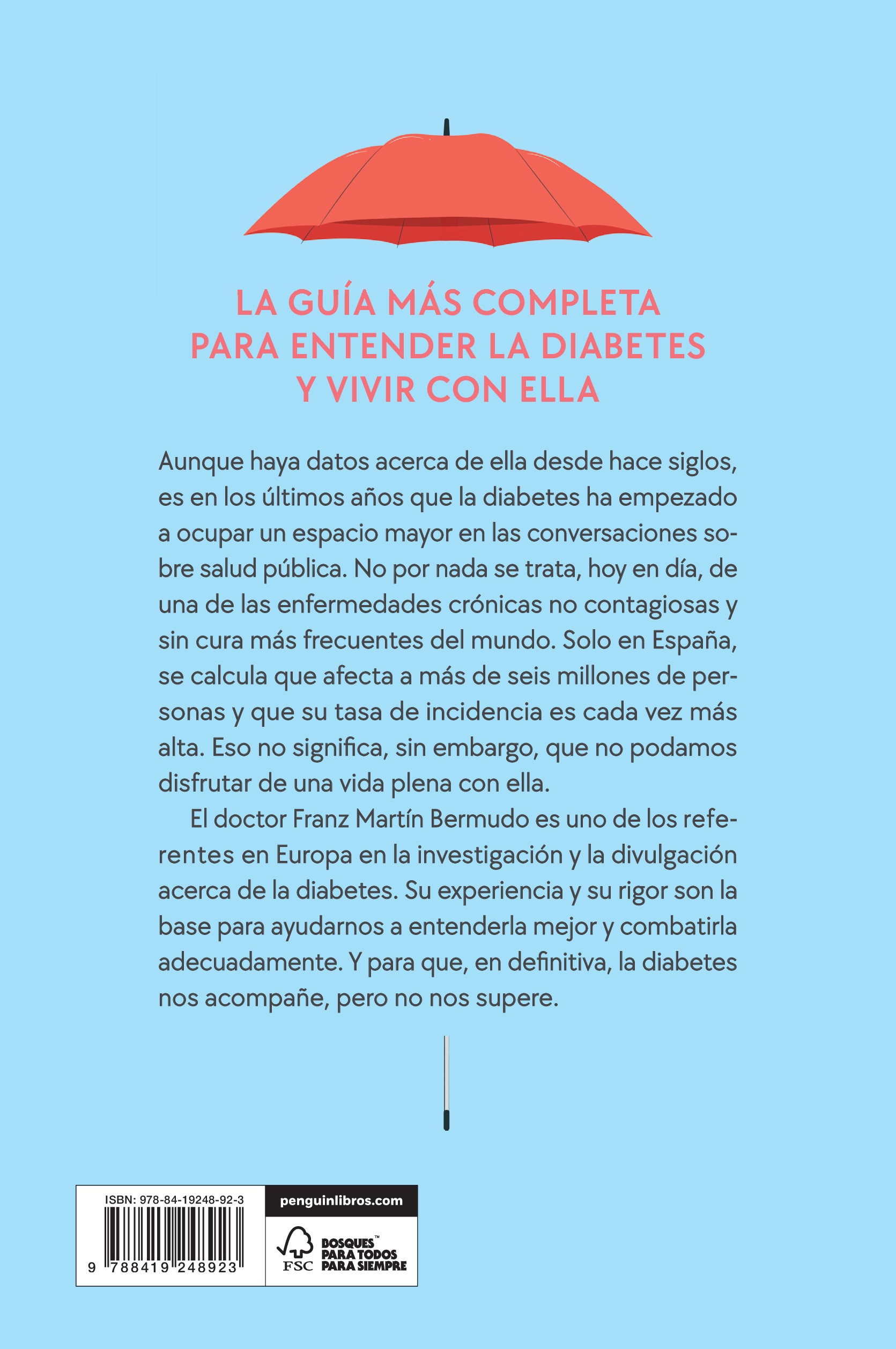 Vivir con diabetes: Todo lo que necesitas saber para tratarla y cuidarte  (Tapa blanda) 2