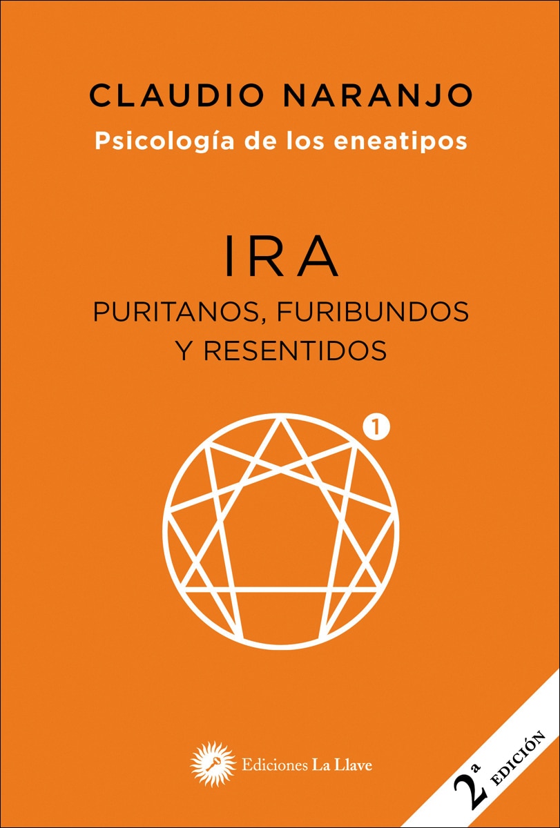 Imagem 0 de Ira (Eneatipo 1): Puritanos, furibundos y resentidos. . Psicología de los eneatipos (Capa mole com abas)