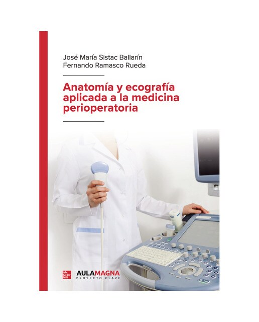 Anatomía y ecografía aplicada a la medicina perioperatoria (Capa mole) 1