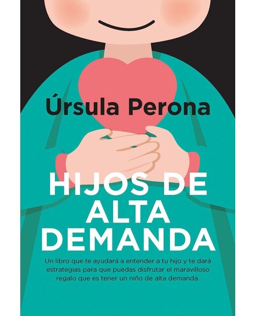 Imagem 0 de Hijos de alta demanda. Manual para padres (Capa mole)