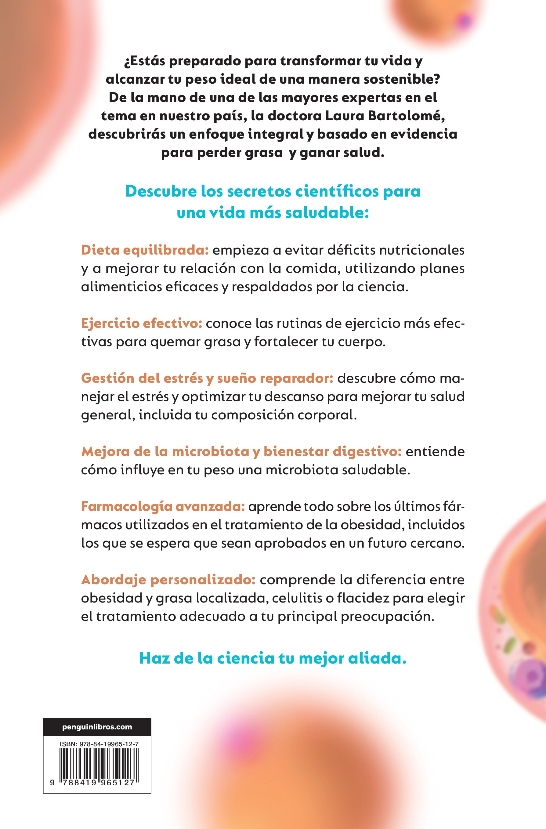 Pierde grasa, gana vida: Cómo alcanzar y mantener tu peso ideal con los últimos descubrimientos científicos  (Tapa blanda) 2