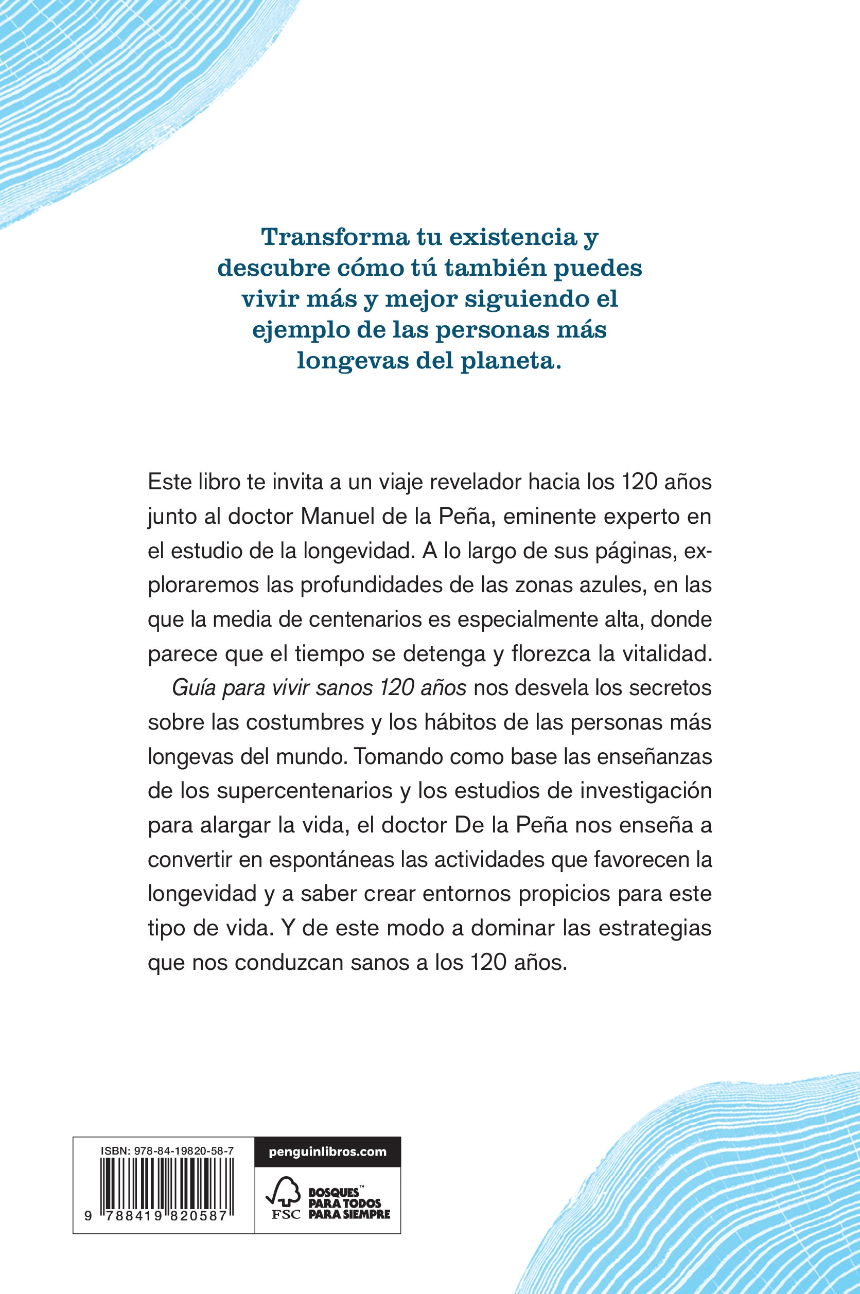 Guía para vivir sanos 120 años: Descubre y aprende los secretos de los centenarios y supercentenarios  (Tapa blanda) 2