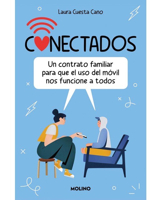 Conectados: Un contrato familiar para que el uso del móvil nos funcione a todos  (Tapa blanda) 1
