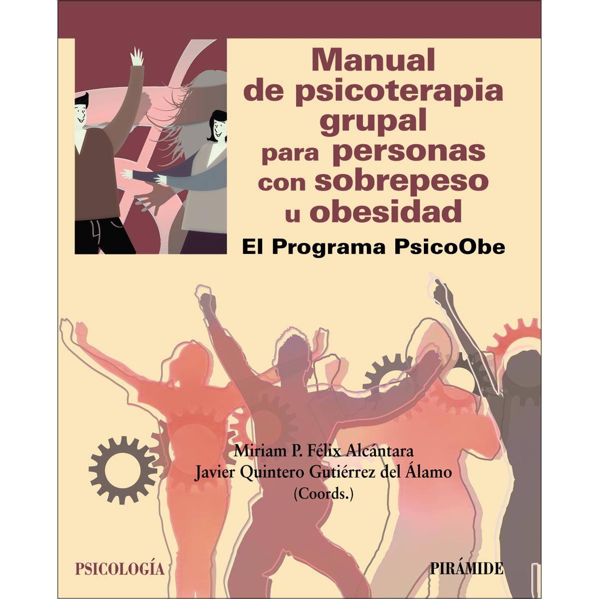 Manual de psicoterapia grupal para personas con sobrepeso u obesidad: El Programa PsicoObe (Capa mole com abas) 1