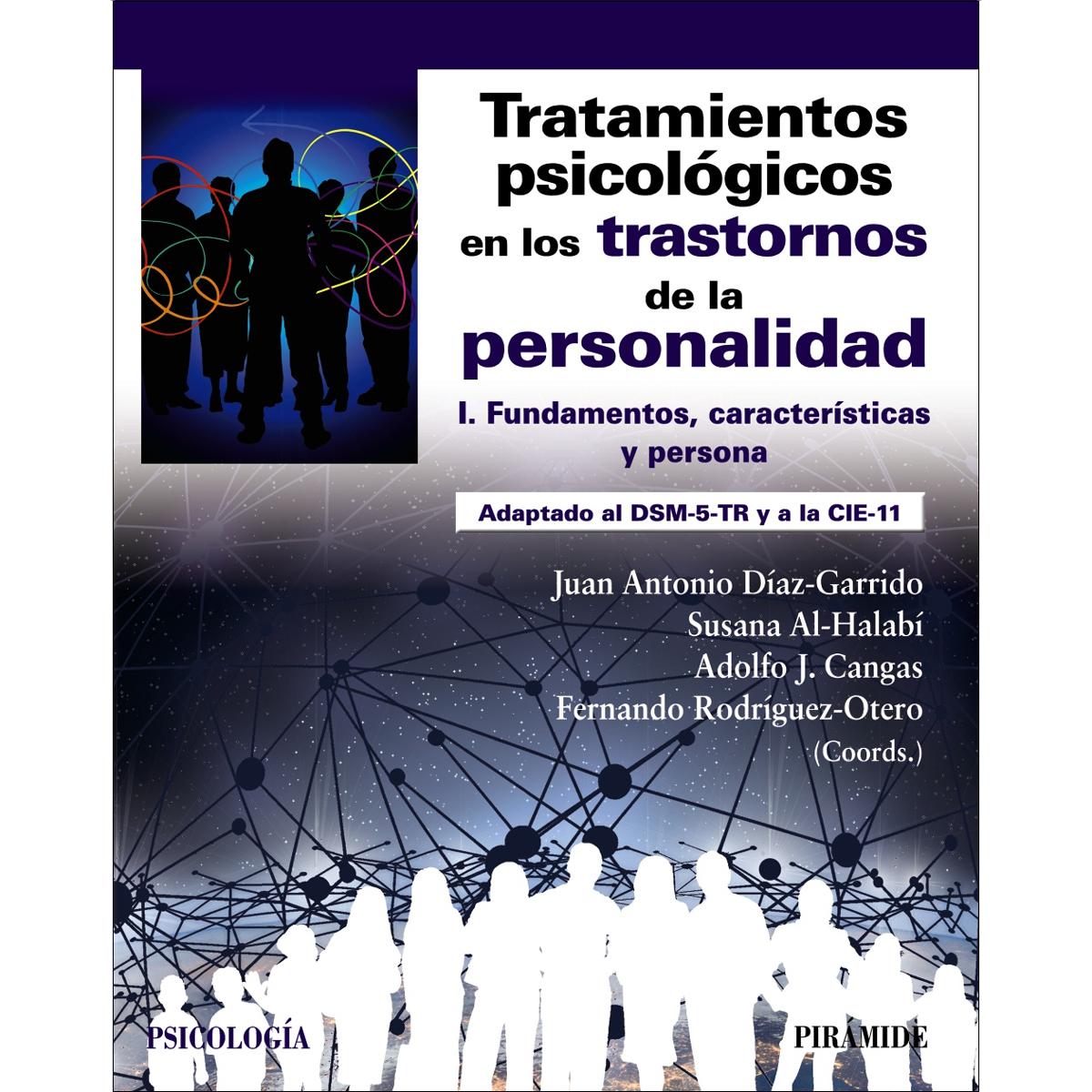 Imagem 0 de Tratamientos psicológicos en los trastornos de la personalidad I: Fundamentos, características y persona (Capa mole com abas)