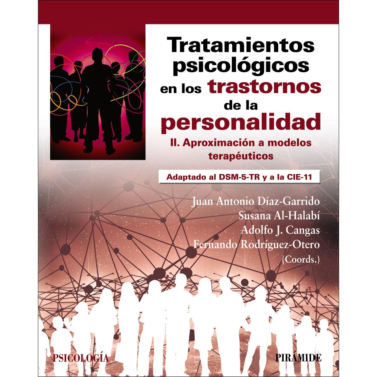 Tratamientos psicológicos en los trastornos de la personalidad II: Aproximación a modelos terapéuticos (Capa mole com abas) 1