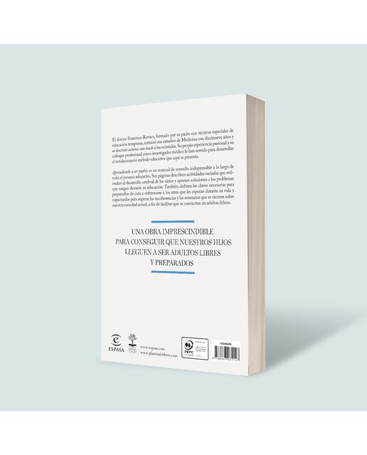 Aprendiendo a ser padres: Un revolucionario método para mejorar la educación de nuestros hijos (Capa mole com abas) 3