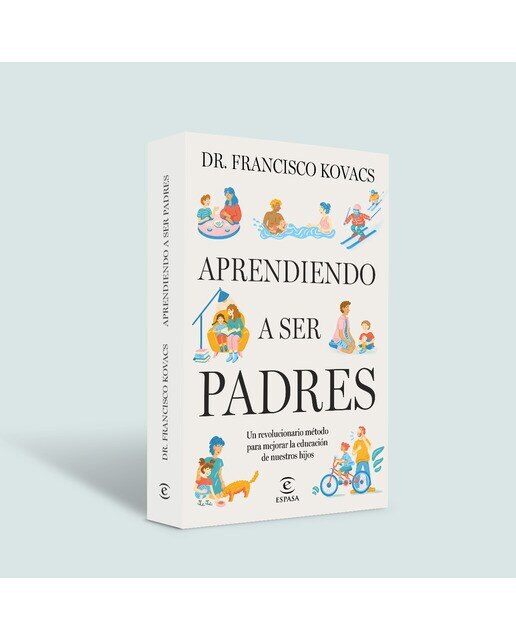 Aprendiendo a ser padres: Un revolucionario método para mejorar la educación de nuestros hijos (Capa mole com abas) 5