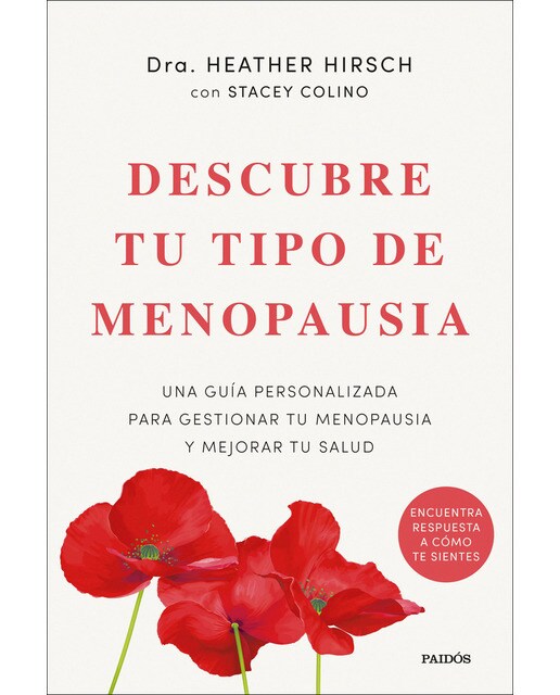 Descubre tu tipo de menopausia: Una guía personalizada para gestionar tu menopausia y mejorar tu salud (Capa mole com abas) 1